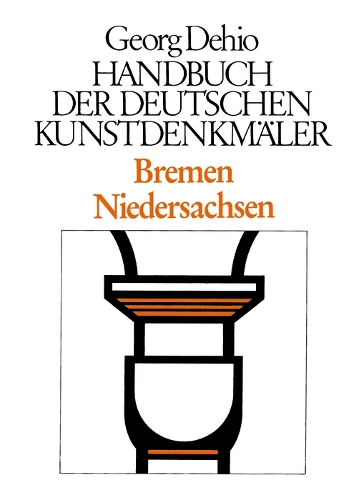 Паперова книга «Dehio - Handbuch der deutschen Kunstdenkmäler / Bremen, Niedersachsen», автор Георг Дехіо - фото №1