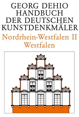 Бумажная книга «Dehio - Handbuch der deutschen Kunstdenkmäler / Nordrhein-Westfalen II: Westfalen», автор Георг Дехио - фото №1