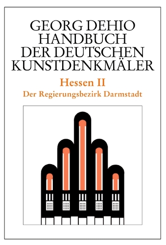 Бумажная книга «Dehio - Handbuch der deutschen Kunstdenkmäler / Hessen II: Der Regierungsbezirk Darmstadt», автор Георг Дехио - фото №1
