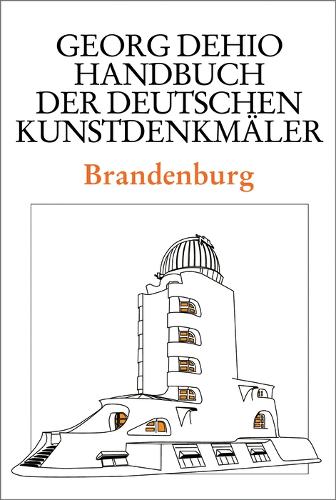 Паперова книга «Dehio - Handbuch der deutschen Kunstdenkmäler / Brandenburg», автор Георг Дехіо - фото №1