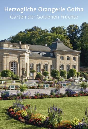 Паперова книга «Herzogliche Orangerie Gotha: Garten der Goldenen Früchte», автор Йенс Шеффлер - фото №1