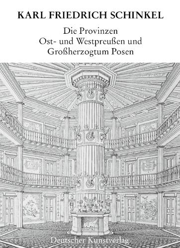 Бумажная книга «Die Provinzen Ost- und Westpreussen und Grossherzogtum Posen», автор Ева Бёрш-Супан - фото №1
