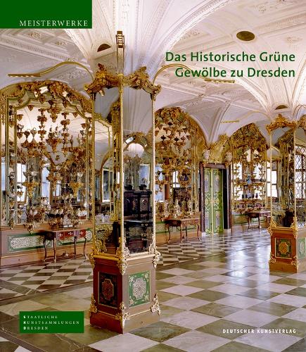 Бумажная книга «Das Historische Grüne Gewölbe zu Dresden: Die barocke Schatzkammer», авторов Дирк Синдрам, Ютта Каппель, Ульрике Вайнхольд - фото №1