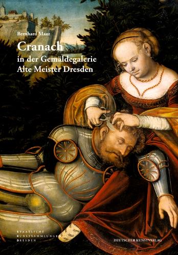Паперова книга «Cranach in der Gemäldegalerie Alte Meister Dresden», автор Бернхард Мааз - фото №1