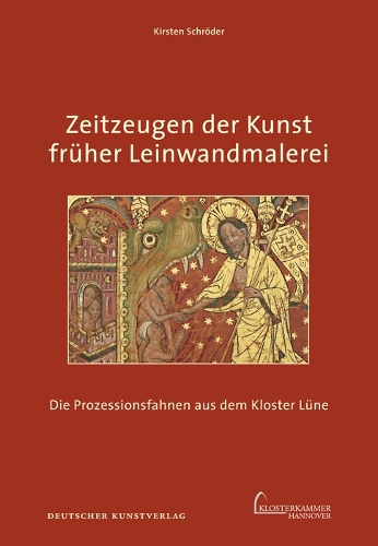Бумажная книга «Zeitzeugen der Kunst früher Leinwandmalerei: Die Prozessionsfahnen aus dem Kloster Lüne», автор Кирстен Шрёдер - фото №1