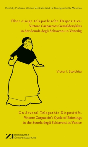Бумажная книга «Über einige telepathische Dispositive: Vittore Carpaccios Gemäldezyklus in der Scuola degli Schiavoni in Venedig», автор Виктор Стойчита - фото №1