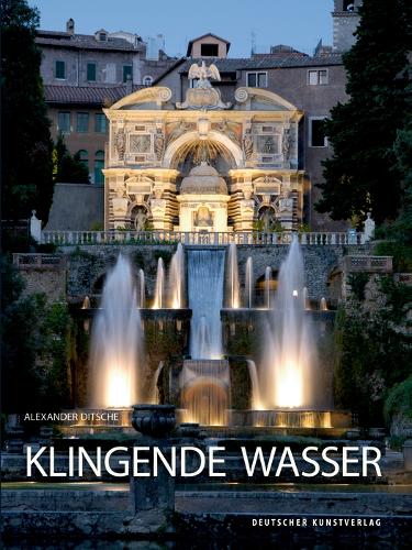 Бумажная книга «Klingende Wasser: Hydropneumatische Musik- und Geräuschautomaten in der europäischen Gartenkunst», автор Александр Дитше - фото №1