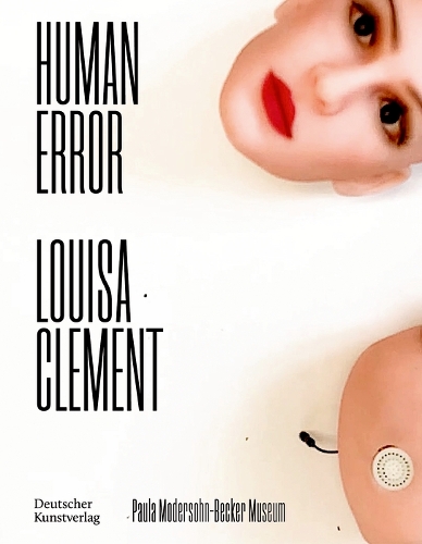 Паперова книга «human error: Louisa Clement», авторів Армін Грюнвальд, Франк Шмідт, Катарина Рюппель - фото №1