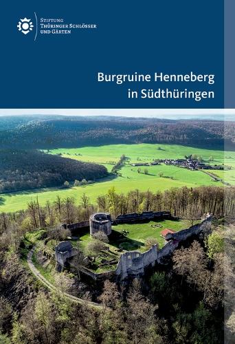 Паперова книга «Burgruine Henneberg in Südthüringen», авторів Доріс Фішер, Інес Спазьє - фото №1