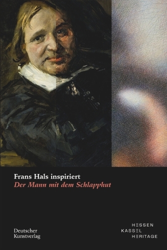 Паперова книга «Frans Hals inspiriert: Der Mann mit dem Schlapphut», авторів Крістіан Лукатіс, Доротея Геркенс, Юстус Ланге - фото №1