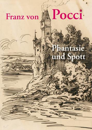 Бумажная книга «Franz von Pocci: Phantasie und Spott», авторов Андреас Штробль, Макс Оппель - фото №1