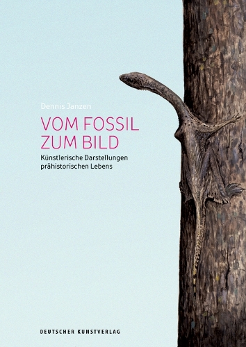 Бумажная книга «Vom Fossil zum Bild: Künstlerische Darstellungen prähistorischen Lebens», автор Деннис Янзен - фото №1