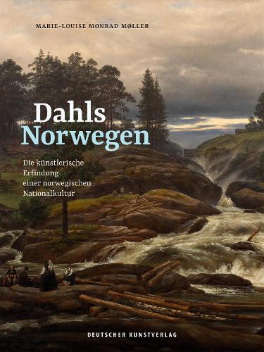 Бумажная книга «Dahls Norwegen: Die künstlerische Erfindung einer norwegischen Nationalkultur», автор Мари-Луиза Монрад Мёллер - фото №1