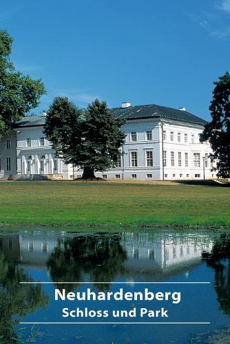 Бумажная книга «Neuhardenberg Schloss und Park», автор Ральф Шлютер - фото №1