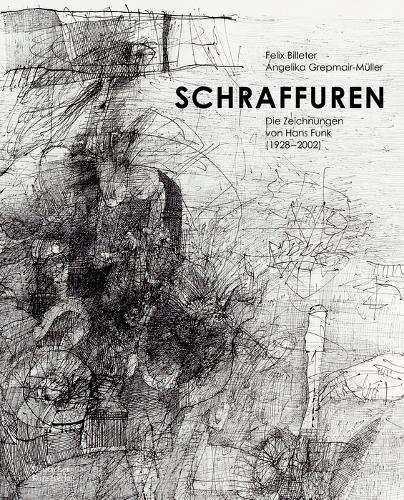 Паперова книга «Schraffuren: Die Zeichnungen von Hans Funk (1928–2002)», авторів Андреас Штробль, Анжеліка Грепмайр-Мюллер, Фелікс Біллетер - фото №1
