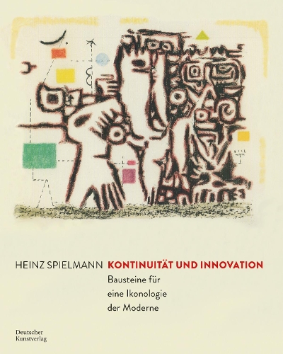 Паперова книга «Kontinuität und Innovation: Bausteine für eine Ikonologie der Moderne», автор Хайнц Шпільманн - фото №1