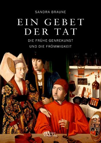Бумажная книга «Ein Gebet der Tat: Die frühe Genrekunst und die Frömmigkeit», автор Сандра Браун - фото №1