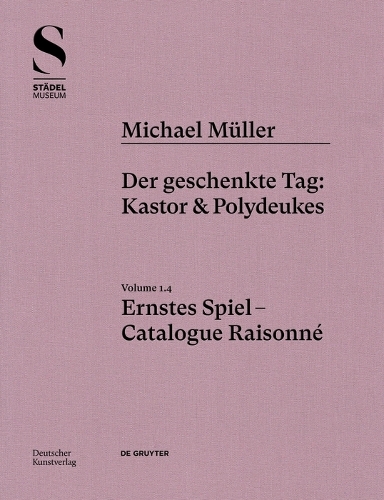 Бумажная книга «Michael Müller. Ernstes Spiel. Catalogue Raisonné: Vol. 1.4, Der geschenkte Tag: Kastor & Polydeukes», авторов Губертус фон Амелунксен, Рудольф Цвирнер - фото №1