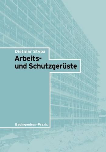 Паперова книга «Arbeits- und Schutzgerüste», автор Дітмар Штипа - фото №1