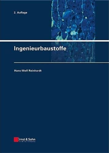 Бумажная книга «Ingenieurbaustoffe», автор Ганс-Вольф Рейнхардт - фото №1