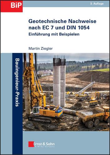 Бумажная книга «Geotechnische Nachweise nach EC 7 und DIN 1054: Einführung in Beispielen», автор Мартин Циглер - фото №1