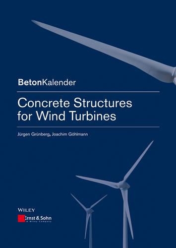 Паперова книга «Concrete Structures for Wind Turbines», авторів Йоахім Гьольманн, Юрген Грюнберг - фото №1