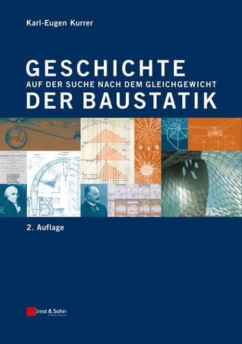 Паперова книга «Geschichte der Baustatik: Auf der Suche nach dem Gleichgewicht», автор Карл-Еуген Куррер - фото №1