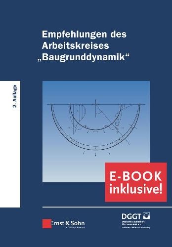 Паперова книга «Empfehlungen des Arbeitskreises "Baugrunddynamik": Buch plus e-PDF», автор Німецьке товариство геотехніки - фото №1