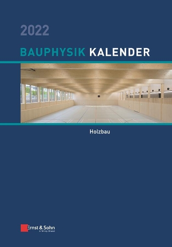 Паперова книга «Bauphysik-Kalender 2022: Schwerpunkt: Holzbau», автор Набіль А. Фуад - фото №1