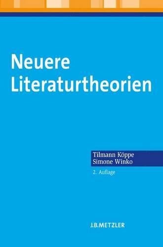 Бумажная книга «Neuere Literaturtheorien: Eine Einführung», авторов Симоне Винко, Тильман Кёппе - фото №1