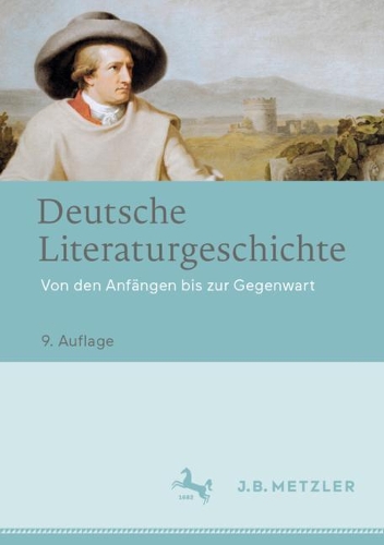 Бумажная книга «Deutsche Literaturgeschichte: Von den Anfängen bis zur Gegenwart», авторов Бернд Лутц, Карола Опиц-Вимерс, Кристин Канц, Инге Стефан, Маттиас Бейляйн, Майкл Опиц, Питер Штайн, Ральф Шнелль, Фолькер Мэйд, Вольфганг Беутин, Вольфганг Эммерих - фото №1