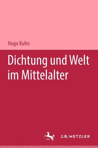 Паперова книга «Dichtung und Welt im Mittelalter», автор Хьюго Кун - фото №1