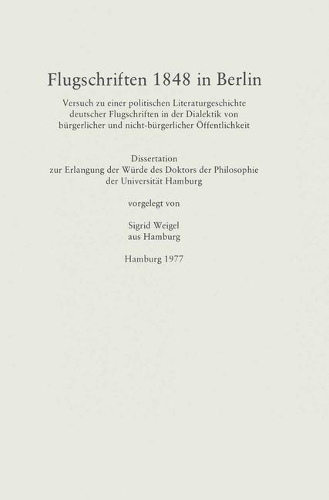 Паперова книга «Flugschriften 1848 in Berlin», автор Сіґрід Вайґель - фото №1