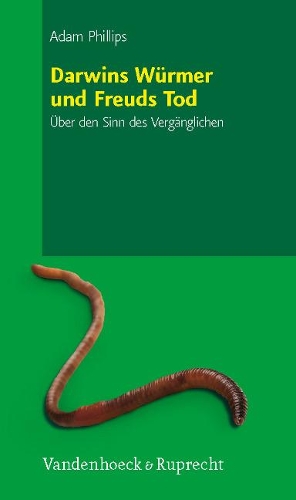 Бумажная книга «Darwins WÃ"rmer und Freuds Tod: Ãber den Sinn des VergÃ¤nglichen», автор Адам Филлипс - фото №1