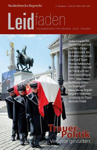 Бумажная книга «TrauerPolitik -- Verluste Gestalten: Leidfaden 2019, Heft 3», автор Кристиан Метц - фото №1