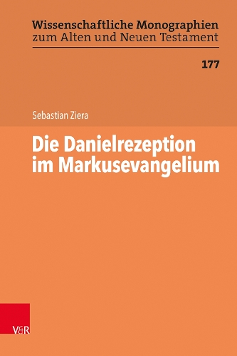 Паперова книга «Die Danielrezeption im Markusevangelium», автор Себастьян Зієра - фото №1