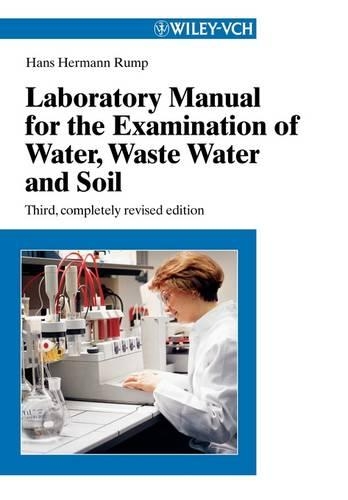 Бумажная книга «Laboratory Manual for the Examination of Water, Waste Water and Soil», автор Ганс Герман Рамп - фото №1