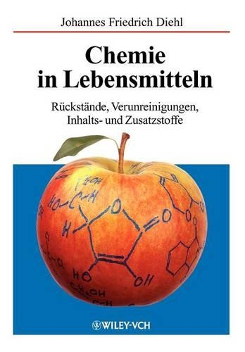 Бумажная книга «Chemie in Lebensmitteln: Rückstände, Verunreinigungen, Inhalts- und Zusatzstoffe», автор Йоханнес Фридрих Диль - фото №1