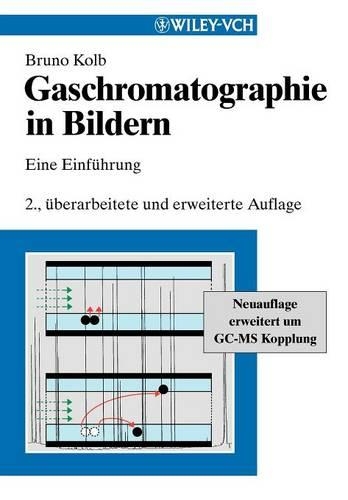 Бумажная книга «Gaschromatographie in Bildern: Eine Einführung», автор Бруно Колб - фото №1