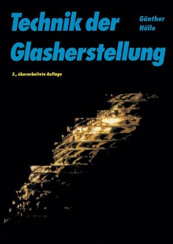 Паперова книга «Technik der Glasherstellung», автор Гюнтер Ньолле - фото №1