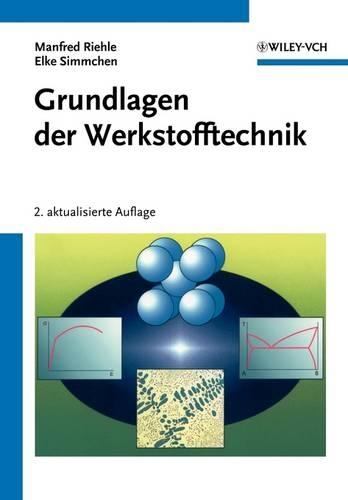 Бумажная книга «Grundlagen der Werkstofftechnik», авторов Эльке Симмхен, Манфред Риле - фото №1