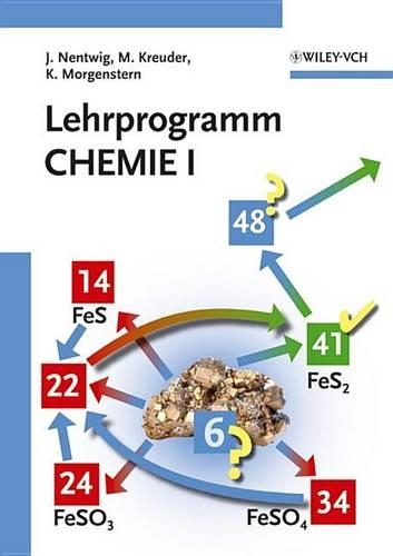 Бумажная книга «Lehrprogramm Chemie I», авторов Иоахим Нентвиг, Карл Моргенштерн, Манфред Кройдер - фото №1