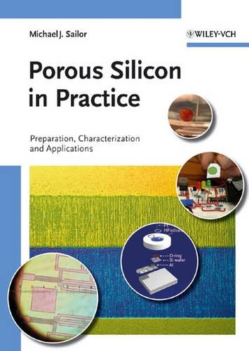 Бумажная книга «Porous Silicon in Practice: Preparation, Characterization and Applications», автор М. Дж. Сейлор - фото №1