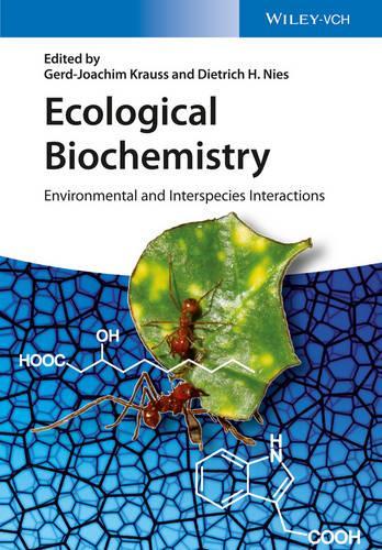 Паперова книга «Ecological Biochemistry: Environmental and Interspecies Interactions», авторів Дітріх Х. Ніс, Герд-Йоахім Краусс - фото №1