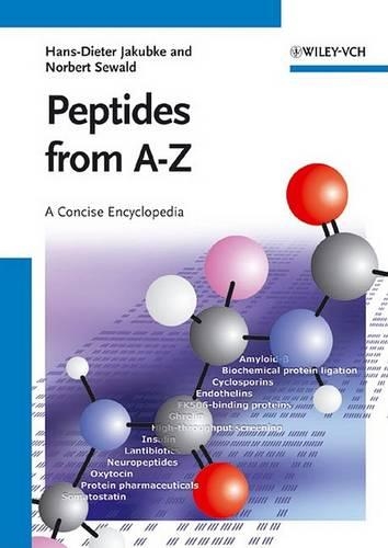 Бумажная книга «Peptides from A to Z: A Concise Encyclopedia», авторов Ганс-Дитер Якубке, Норберт Севальд - фото №1