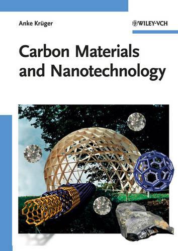 Бумажная книга «Carbon Materials and Nanotechnology», автор Анке Крюгер - фото №1