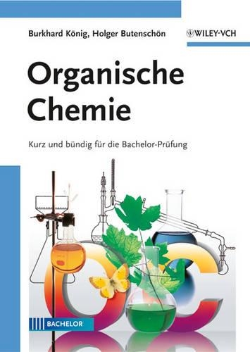 Бумажная книга «Organische Chemie: Kurz und bündig für die Bachelor-Prüfung», автор Хольгер Бутеншён - фото №1