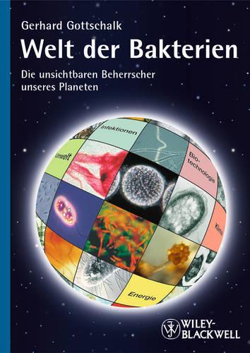 Бумажная книга «Welt der Bakterien: Die unsichtbaren Beherrscher unseres Planeten», автор Герхард Готтшальк - фото №1