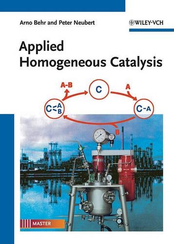 Паперова книга «Applied Homogeneous Catalysis», авторів Арно Бер, Пітер Нойберт - фото №1