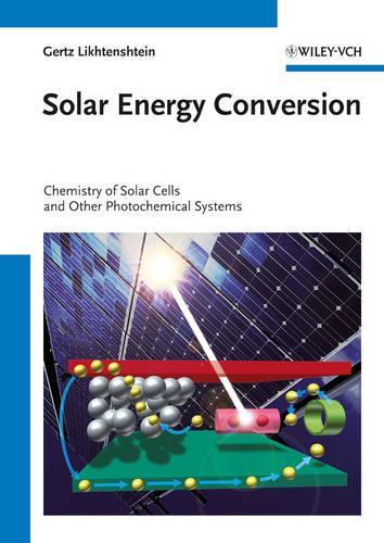 Бумажная книга «Solar Energy Conversion: Chemical Aspects», автор Гертц И. Лихтенштейн - фото №1
